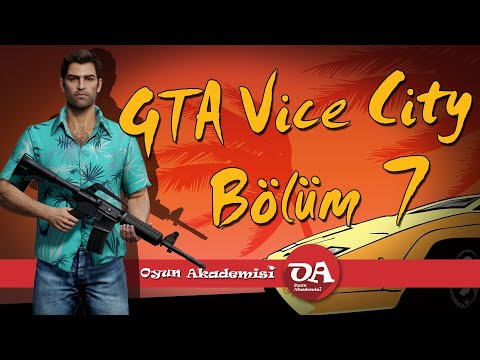 GTA Vice City Bölüm 7