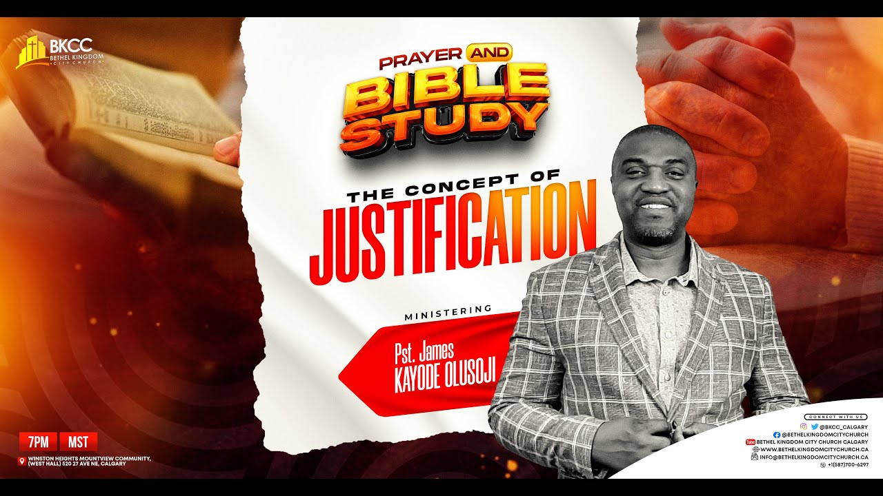 The Concept of Justification | Pst James Kayode Olusoji| New Believer's ...