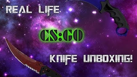 Real Life CS:GO Knife Unboxing!- Elemental Knives