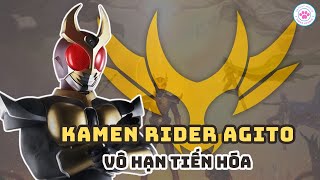 Hồ Sơ Rider | Kamen Rider Agito - All Form | Vô hạn tiến hóa