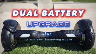 Information DUAL BATTERY UPGRADE MOD for Self Balancing Board Hoverboard OZROVERS Segway STEP BY STEP GUIDE Guide