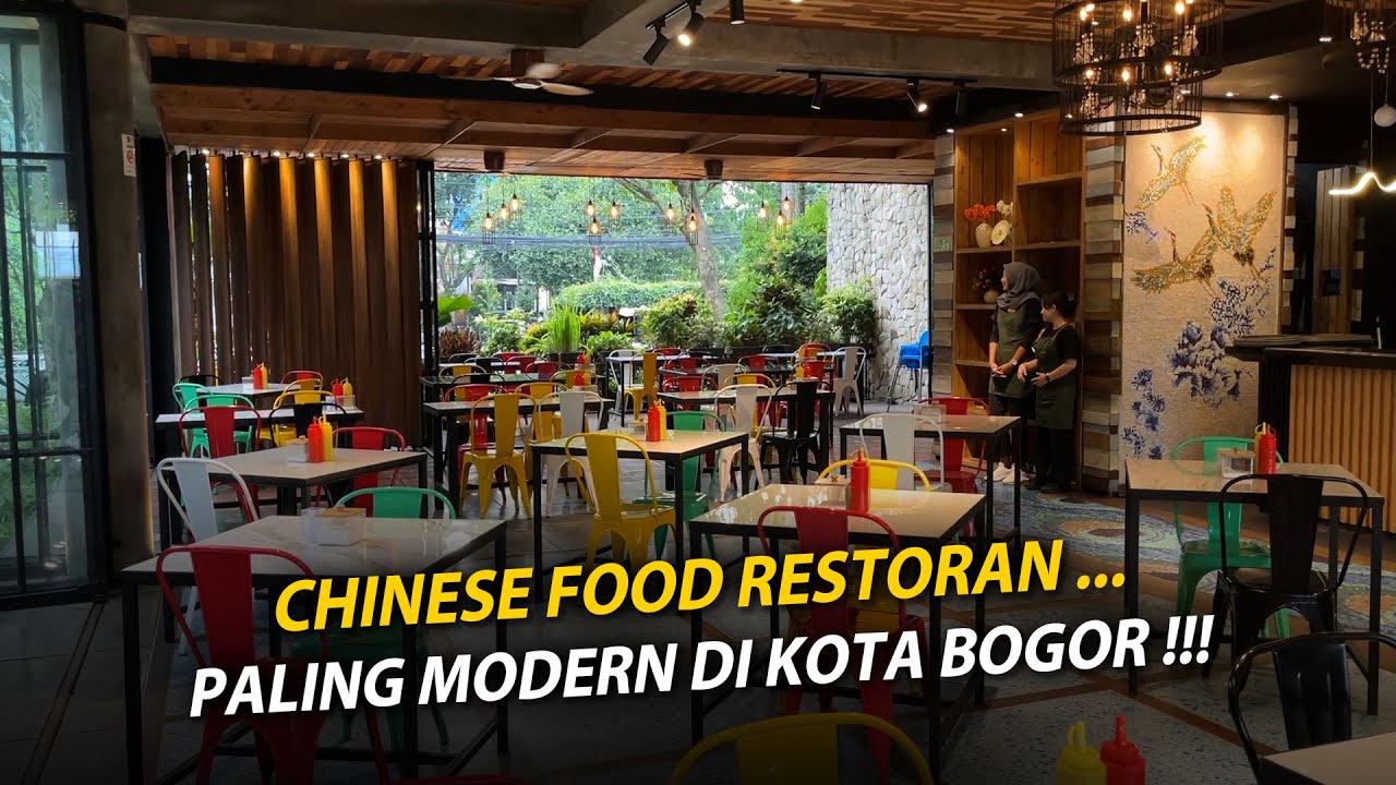RESTORAN CHINESE FOOD MODERN DI PUSAT KOTA BOGOR !!!