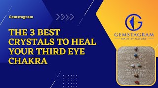 The 3 Best Crystals For Third Eye Chakra