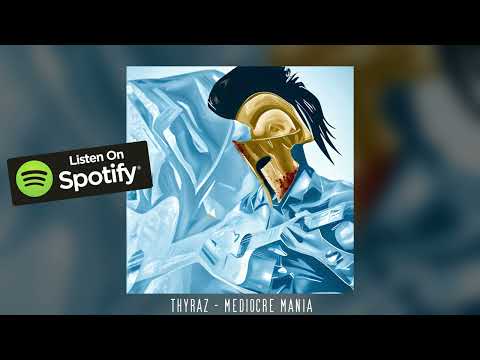 Thyraz - Mediocre Mania (Acoustic Guitar Music)