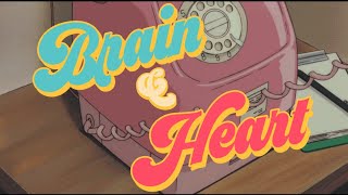 Melanie Martinez - Brain \& Heart (Lyric Video)
