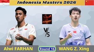 Alwi Farhan vs Wang Zhi Xing | Indonesia Masters 2026 R16 Full Match