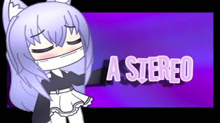 Stereo Heart | Gacha Typography | ccp