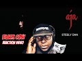 (THE GREATNESS CONTINUES) Steely Dan | Black Cow | REACTION VIDEO