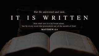 It Is Written: The Scripture Cannot Be Broken