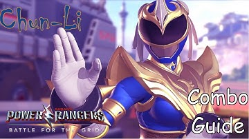 [Power Rangers: Battle for the Grid] pecks Combo Guide of Chun-Li 4K 60fps