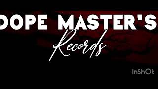 Dope masters ft Chillas - Isoka