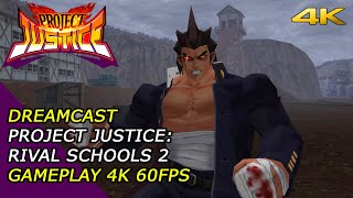 Project Justice: Rival Schools 2 (Dreamcast) - Arcade Mode 2/4K 60fps Widescreen/Redream @GatsuGameplays