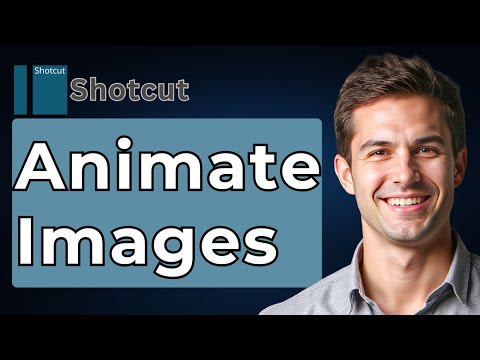 How To Animate Images In Shotcut [2026 Guide]