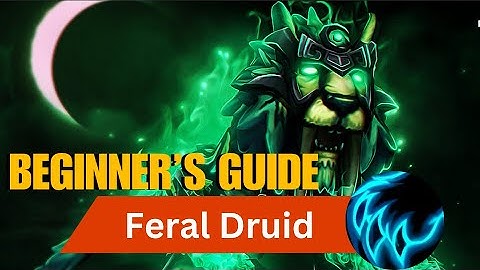 Feral Druid Season 3 M+ Beginners Guide | The War Within WoW Guide