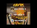 Cuentos de CasMej Productions