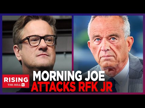 Morning Joe BLASTS RFK Jr For ‘RUNNING COVER’ For Trump