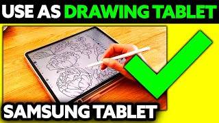 How To Use Samsung Tablet as Drawing Tablet for PC (2025) - Step by Step