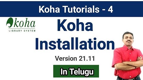 Koha Installation I in Telugu | Koha Tutorials-4 I By Seshu Creations
