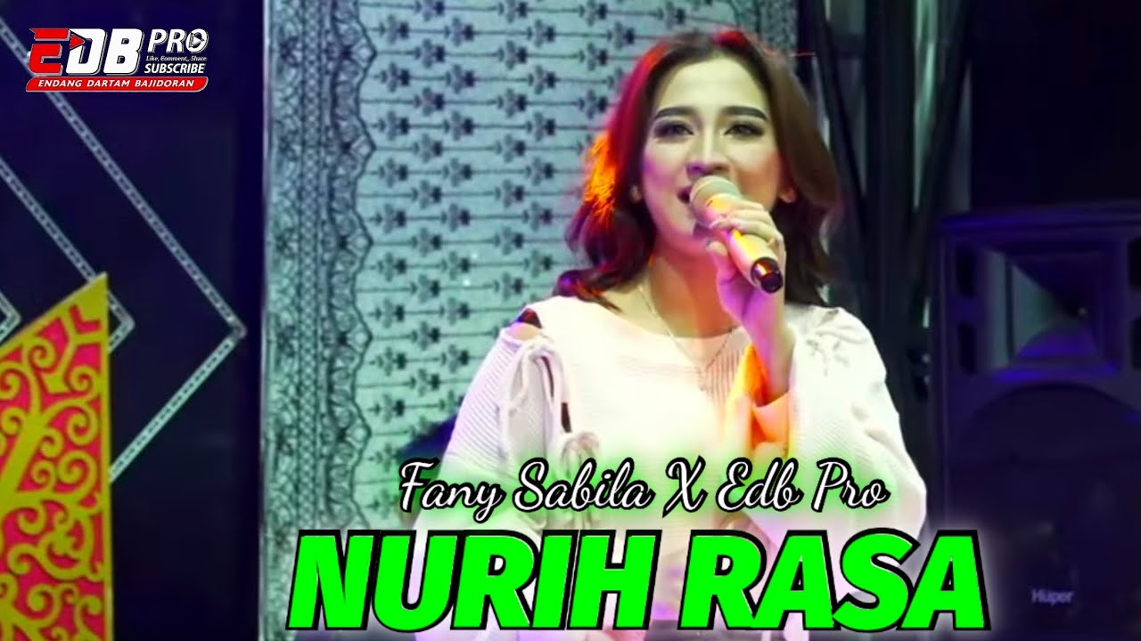 NURIH RASA - EDB PRO feat FANNY SABILA