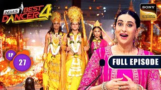 India's Best Dancer S4 | IBD पर हुआ Festivals का Celebrations | Ep 27 | Full Episode | 12 Oct 2024