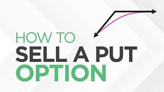 How to SELL a PUT Option - [Option Trading Basics]