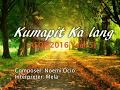 Kumapit Ka Lang ASOP 2016 With Lyrics