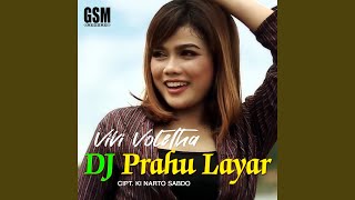 Prahu Layar (Remix)