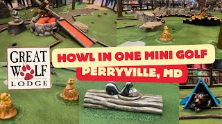 The Ultimate Mini Golf Experience: A Howl in One Adventure