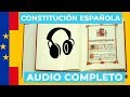 CONSTITUCION ESPAÑOLA | AUDIOLIBRO COMPLETO