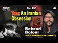 Full interview with behzad bolour  110923