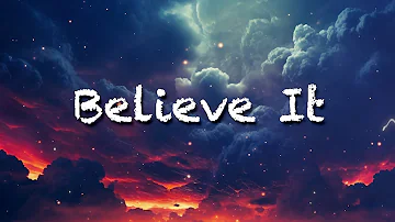 Anjulie, Lexnour - Believe it (Official Lyric Video)