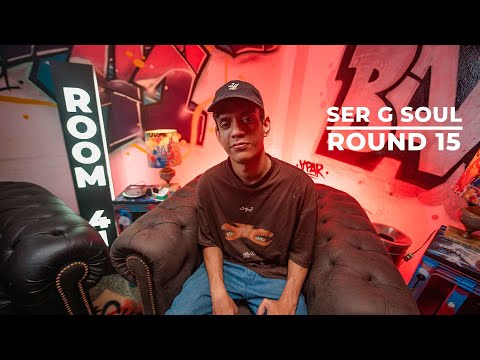ROOM41 - SER G SOUL // ROUND 15