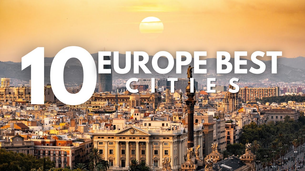 10 Places to Visit in Europe 2024 | Travel Guide 2024 - YouTube