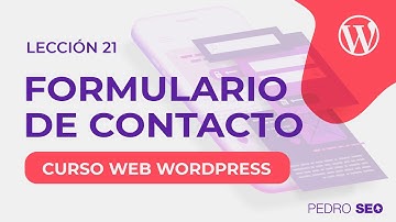 21 Crear Formulario con Elementor Pro - CURSO WORDPRESS 2021