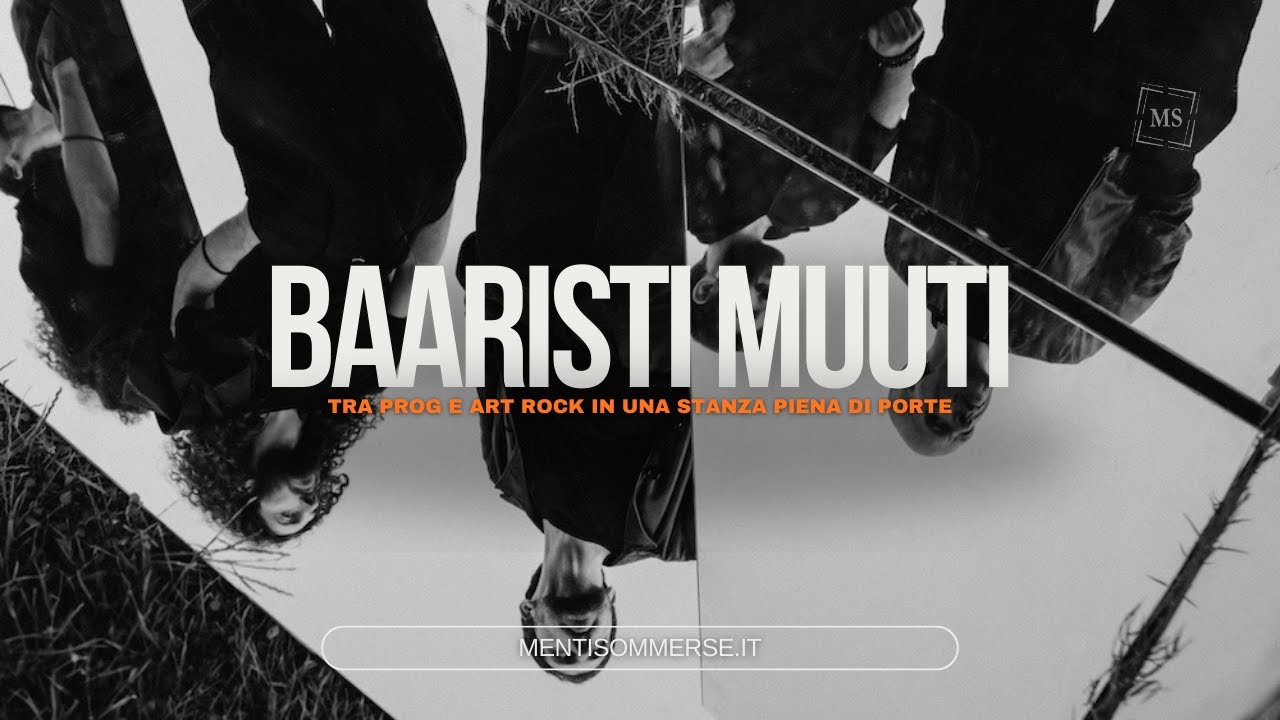 BAARISTI MUUTI - Tra prog, art rock e nuovi linguaggi in una ROOM FULL OF DOORS [INTERVISTA]