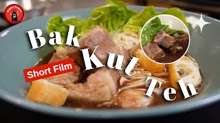 Bak Kut Teh | Short Film