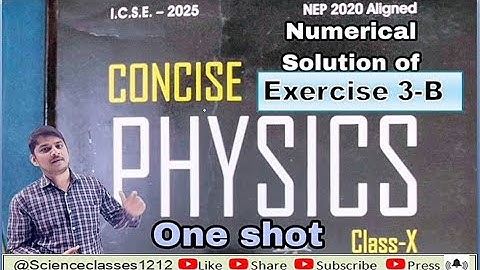 Selina Concise Physics Class-10 ICSE Numerical Solution Complete Exercise-3B One Shot by Saurabh sir
