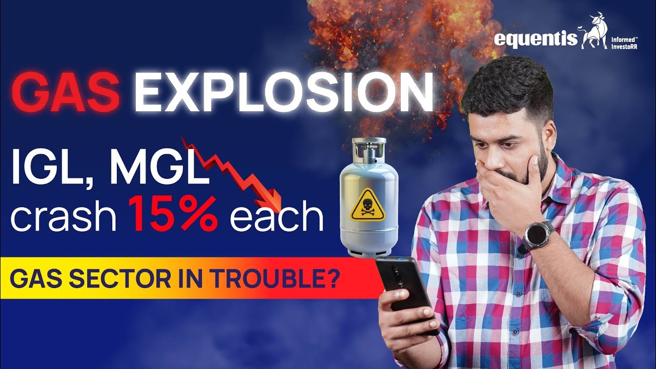 IGL Share Latest News IGL Crash MGL GUJ GAS Gas Sector News igl-share-latest-news-igl-crash-mgl-guj-gas-gas-sector-news