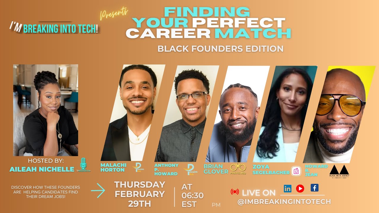 How to Find The Perfect Career - Black Tech Founders - YouTube