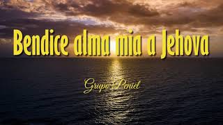 Miniatura de vídeo de ""BENDICE ALMA MIA A JEHOVA"  ● I E C E ●  || Grupo Peniel ||"