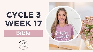 CC Cycle 3 Week 17 Bible