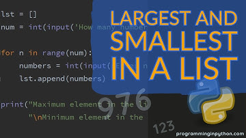 Largest and Smallest element in the list - Python Programming