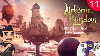 Airborne Kingdom  Into the Cold  Lets Play  New Game+  Hard  Ep 11