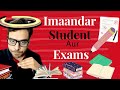 Imaandar Student During Exams | ईमानदार शर्मा