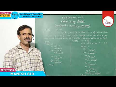SYBCOM | Computer Science | Conditional and Branching Commands in FoxPro | Part 2