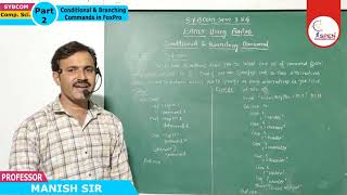 SYBCOM | Computer Science | Conditional and Branching Commands in FoxPro | Part 2