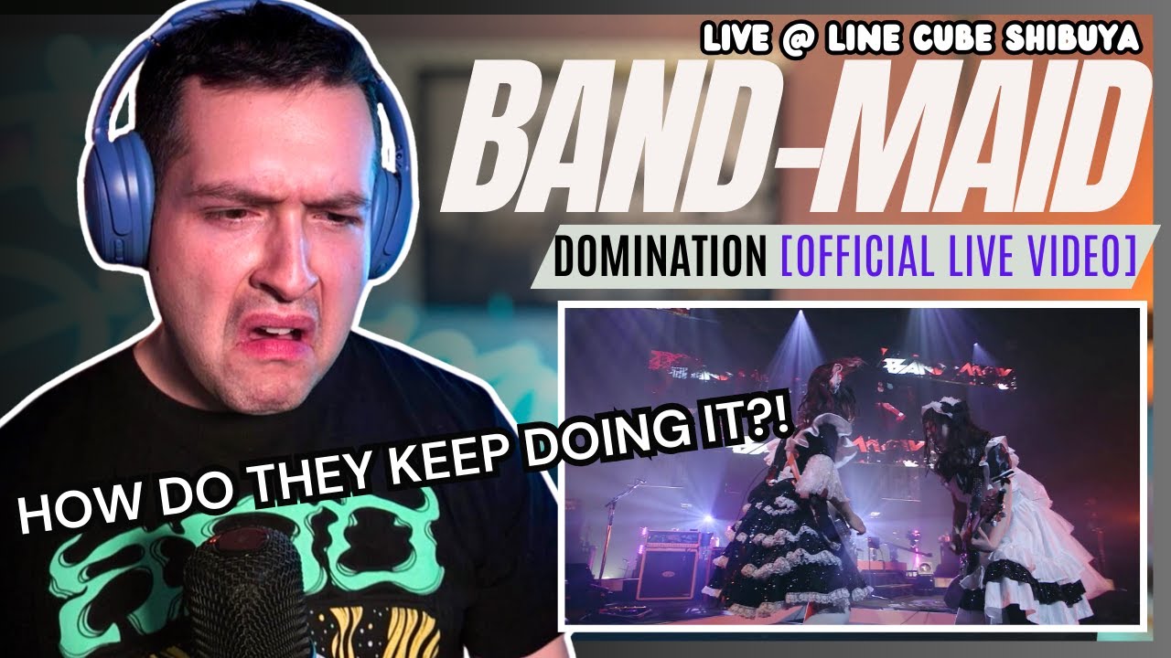 J-rock fan reacts to BAND-MAID / DOMINATION (Official Live Video)