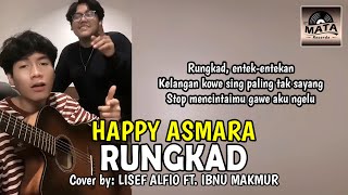 Rungkad - Happy Asmara Cover by Lisef Alfio (ANDERS) Feat. Ibnu Makmur