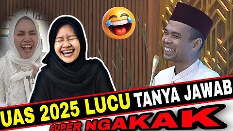 Tanya jawab ustadz Abdul Somad ceramah UAS terbaru 2025 | lucu populer sesuai Qur