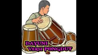 Dayuni (Rangda ayu jarang dikeloni) - versi PONGDUT